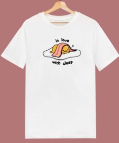 Gudetama In Love With Sleep 80s T Shirt