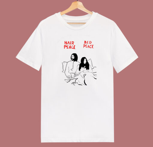 Hair Peace Bed Peace T Shirt Style
