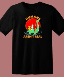 Halloween Humans Arent Real 80s T Shirt