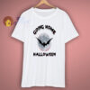 Halloween going home T Shirt