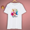 Harley Quinn Mummys (not Daddys!) Lil Monster T Shirt