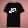 Hate Just Do It Symbol T Shirt