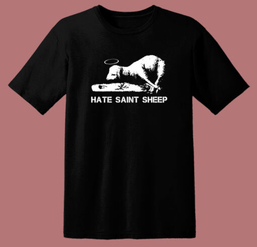 Hate Saint Sheep T Shirt Style