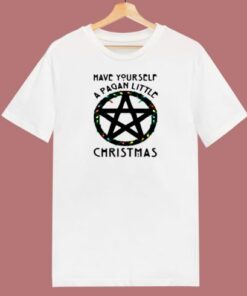 Have Yourself A Pagan Little Christmas 80s T Shirt
