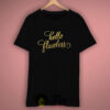 Hello Flawless Beyonce T Shirt