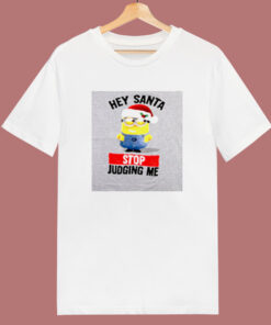 Hey Santa Stop Judging Me 80s T Shirt 1