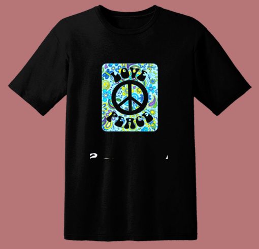 Hippie Love Peace 80s T Shirt