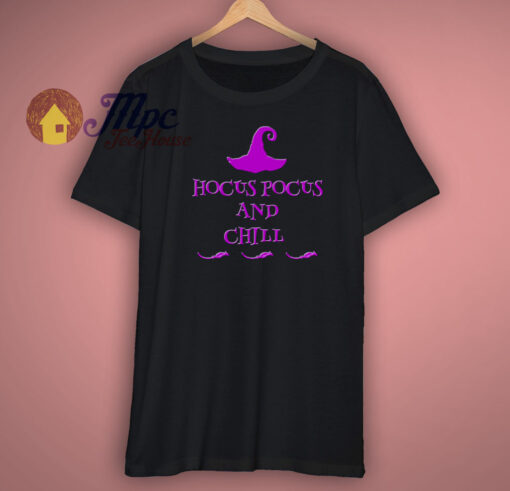 Hocus Pocus and Chill Shirt