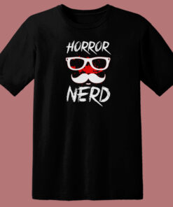 Horror Nerd 80s T Shirt Style