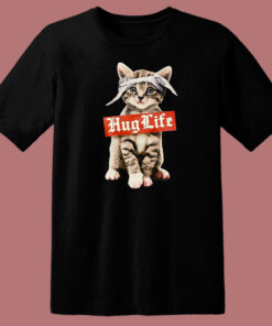 Hug Life Cat Parody T Shirt Style 1