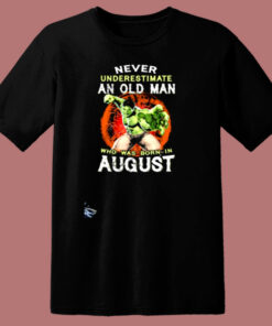 Hulk Never Underestimate An Old Man 80s T Shirt 1