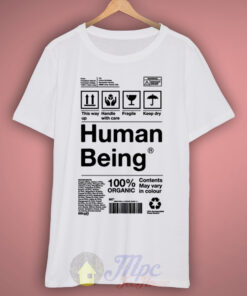 Human Being T Shirt