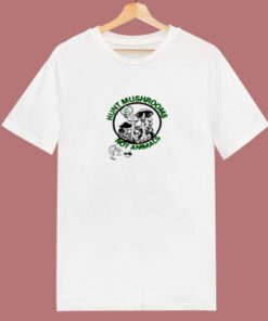 Hunt Mushrooms Not Animals Pete Davidson 80s T Shirt
