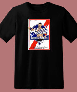Hustle Loyalty Respect Graphic 90s T Shirt Style