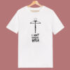 I Ain’t Nobody’s Bitch T Shirt Style