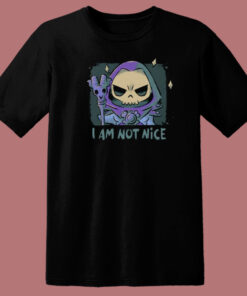 I Am Not Nice 80s T Shirt Style 1