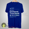 I Am and Emoticonal Time Bomb T Shirt