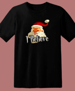 I Believe Santa Christmas 80s T Shirt 1