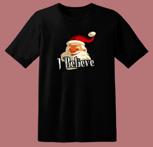 I Believe Santa Christmas 80s T Shirt