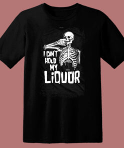 I Can’t Hold My Liquor 80s T Shirt