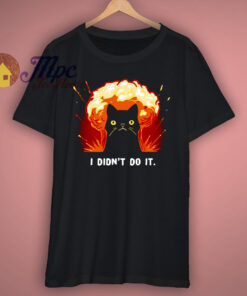 I Didnt Do It T Shirt 1