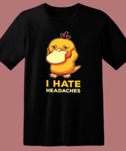 I Hate Headaches 80s T Shirt