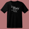 I Have Sexdaily Dyslexia Fcuk T Shirt Style