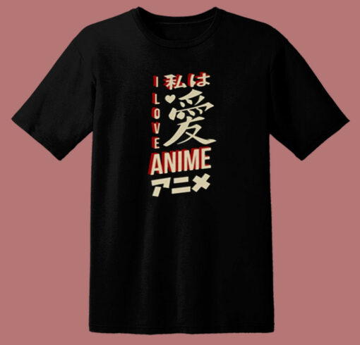 I Love Anime 80s T Shirt