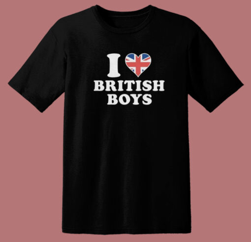 I Love British Boys T Shirt Style