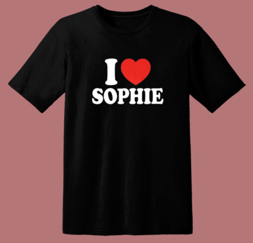 I Love Sophie T Shirt Style