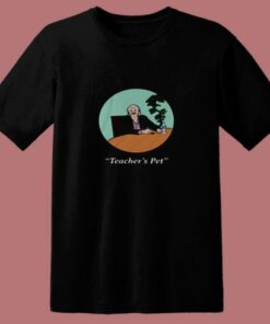 I Think You Should Leave Teachers Pet 80s T Shirt