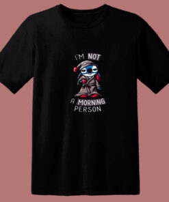 I’m Not A Morning Person 80s T Shirt I’m Not A Morning Person 80s T Shirt