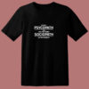 I’m Not A Psychopath I’m A High Functioning Sociopath 80s T Shirt