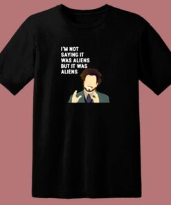 I’m Not Saying 80s T Shirt