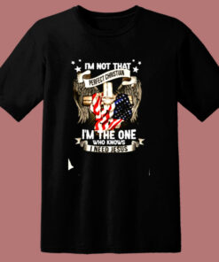 I’m Not That Perfect Christian 80s T Shirt I’m Not That Perfect Christian 80s T Shirt