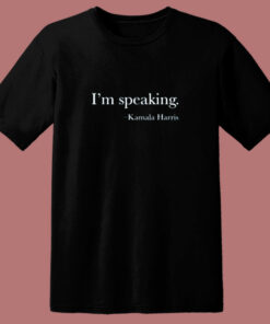 Im Speaking Kamala Vice President 2020 80s T Shirt Im Speaking Kamala Vice President 2020 80s T Shirt