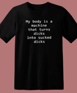 Into Sucks Dick T Shirt Style