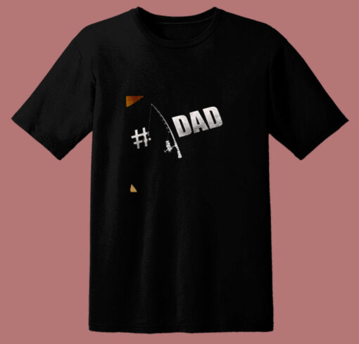 Ishing Dad Shirt Dad Number 1 80s T Shirt