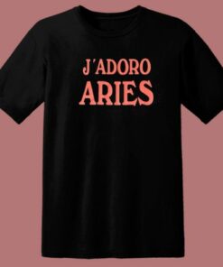 J Adoro Aries T Shirt Style
