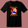 Jason Voorhees Michael Myers And Freddy Krueger Baking Because Murder Is Wrong 80s T Shirt