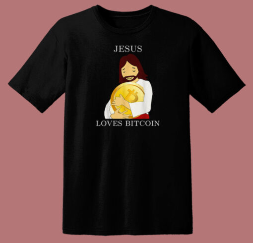 Jesus Love Bitcoin Funny T Shirt Style On Sale