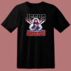 Jesus Was An American T Shirt Style