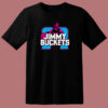Jimmy Buckets T Shirt Style