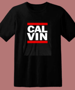 John Calvin Hip Hop 80s T Shirt