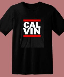 John Calvin Hip Hop 80s T Shirt