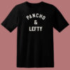 Johnny Knoxville Pancho And Lefty T Shirt Style
