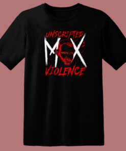 Jon Moxley Unscripted Violence T Shirt Style