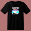 Just A Girl Who Loves Ramen 80s T Shirt