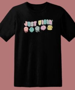 Just Vibin’ Dripping Smiley Faces T Shirt Style