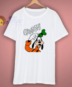 goofy gawrsh Funny T-Shirt